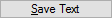 Save Text button